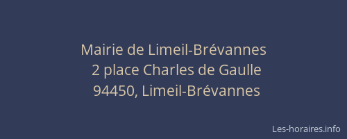 Mairie de Limeil-Br&eacute;vannes