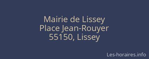 Mairie de Lissey
