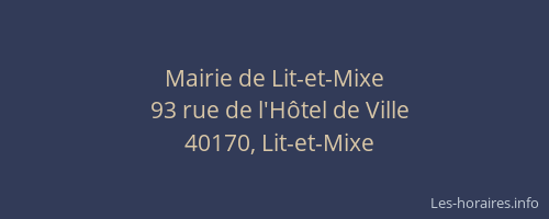 Mairie de Lit-et-Mixe