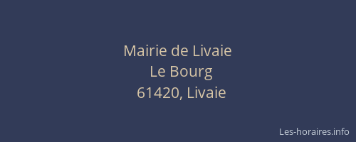 Mairie de Livaie