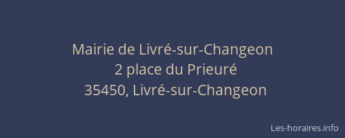 Mairie de Livré-sur-Changeon
