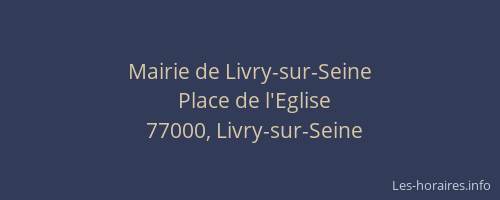 Mairie de Livry-sur-Seine