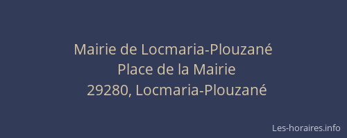 Mairie de Locmaria-Plouzan&eacute;