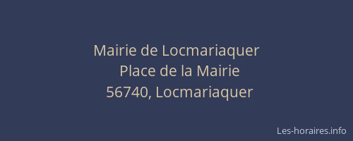 Mairie de Locmariaquer