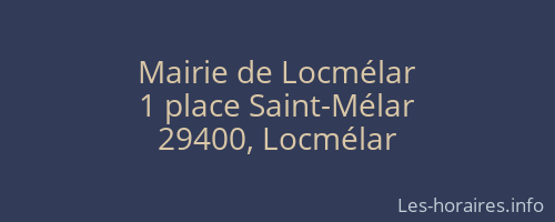 Mairie de Locmélar