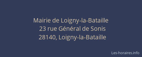 Mairie de Loigny-la-Bataille