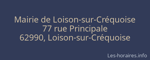 Mairie de Loison-sur-Créquoise