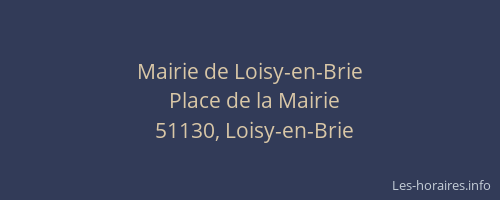 Mairie de Loisy-en-Brie