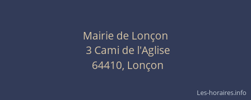 Mairie de Lon&ccedil;on