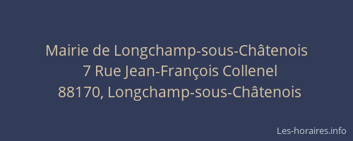 Mairie de Longchamp-sous-Ch&acirc;tenois