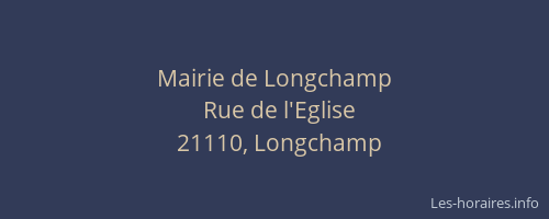 Mairie de Longchamp
