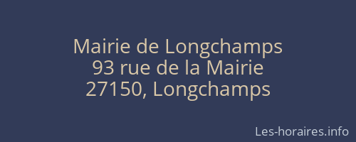 Mairie de Longchamps