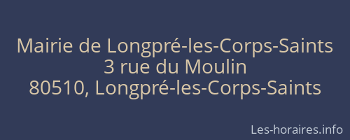 Mairie de Longpré-les-Corps-Saints