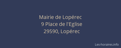 Mairie de Lopérec