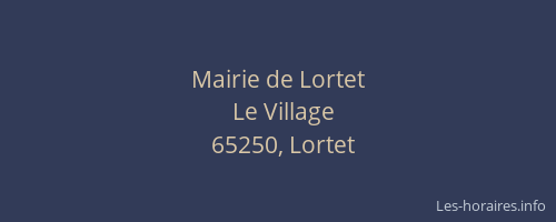 Mairie de Lortet