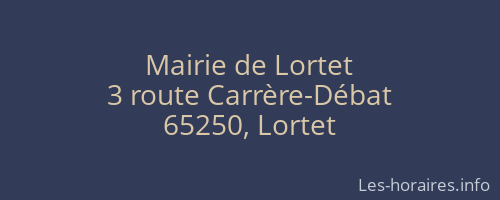 Mairie de Lortet