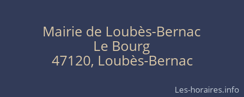 Mairie de Loubès-Bernac