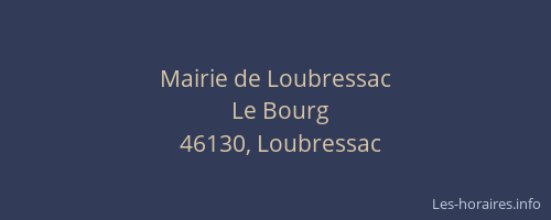 Mairie de Loubressac