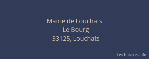 Mairie de Louchats