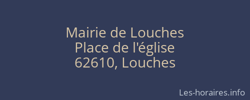 Mairie de Louches