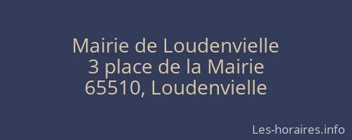 Mairie de Loudenvielle