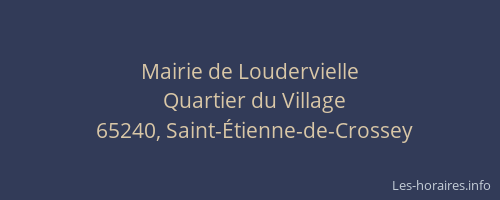 Mairie de Loudervielle