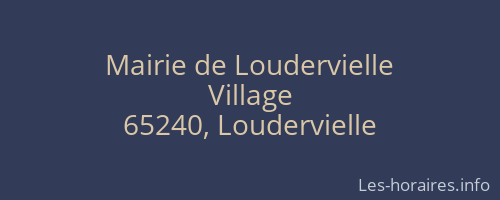 Mairie de Loudervielle