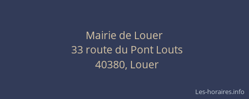 Mairie de Louer