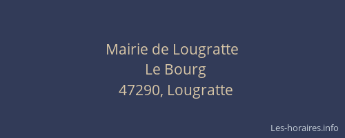Mairie de Lougratte