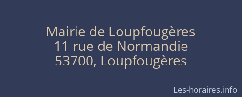 Mairie de Loupfougères