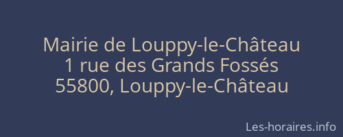 Mairie de Louppy-le-Château