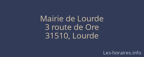Mairie de Lourde