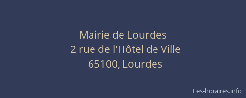 Mairie de Lourdes