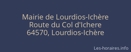 Mairie de Lourdios-Ichère
