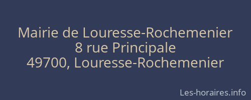 Mairie de Louresse-Rochemenier