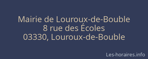 Mairie de Louroux-de-Bouble