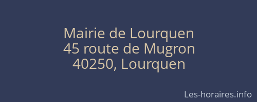 Mairie de Lourquen