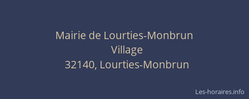 Mairie de Lourties-Monbrun