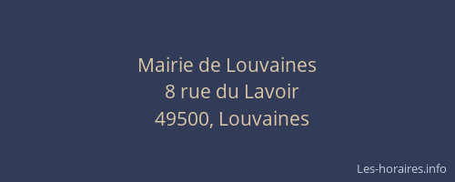 Mairie de Louvaines