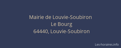 Mairie de Louvie-Soubiron