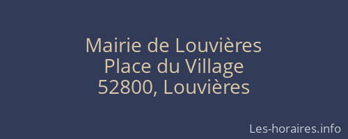 Mairie de Louvières