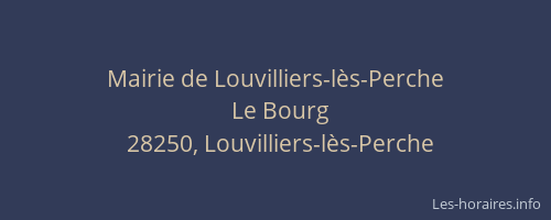 Mairie de Louvilliers-l&egrave;s-Perche