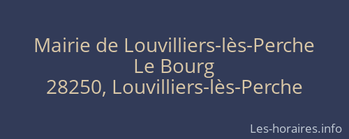 Mairie de Louvilliers-lès-Perche