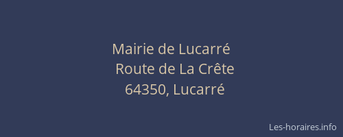 Mairie de Lucarr&eacute;