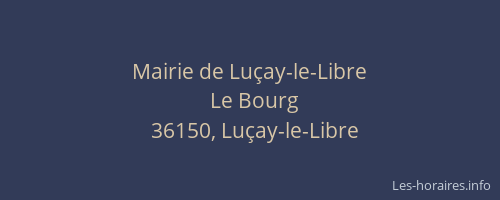 Mairie de Lu&ccedil;ay-le-Libre