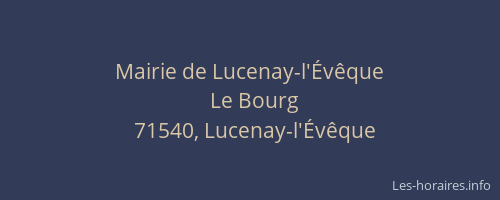 Mairie de Lucenay-l'Évêque