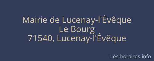 Mairie de Lucenay-l'Évêque