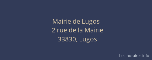 Mairie de Lugos
