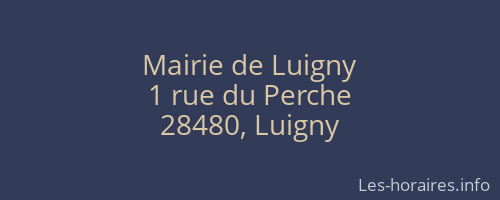 Mairie de Luigny