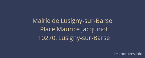 Mairie de Lusigny-sur-Barse